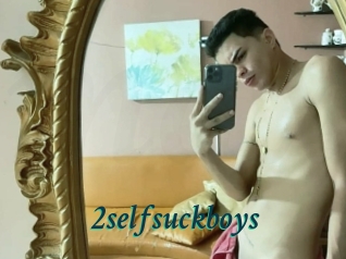 2selfsuckboys