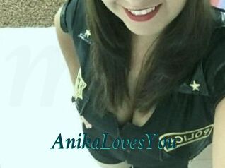 AnikaLovesYou