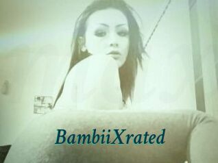 BambiiXrated