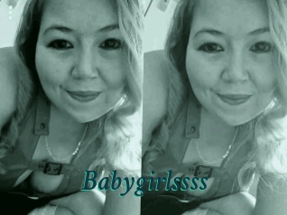Babygirlssss