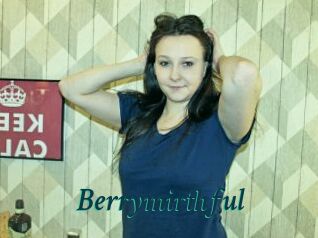 Berrymirthful