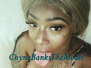 ChynaBanksTheModel