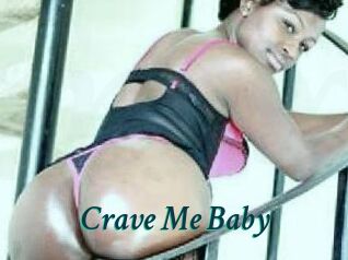 Crave_Me_Baby
