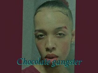 Chocolate_gangster