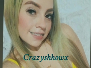 Crazyshhowx
