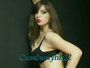 Cum0nmytits22