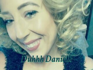 Duhhh_Danielle