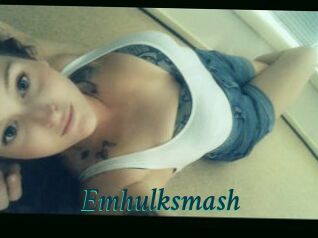 Emhulksmash