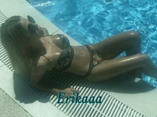 Erikaaa