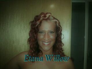 Etana_Willow