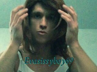Evasissyboy69