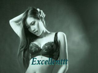 Excellenttt