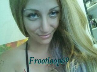 Frootloop69