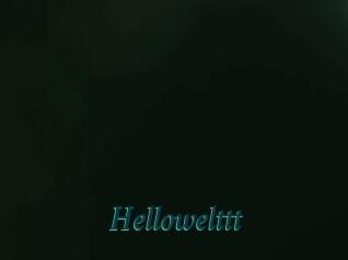 Hellowelttt