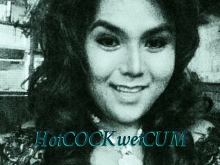 HotCOCKwetCUM