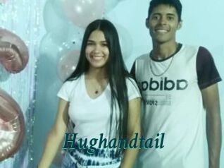 Hughandtail