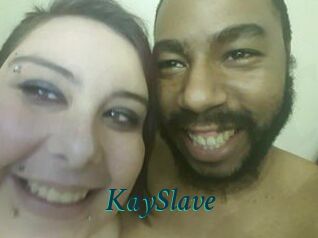 KaySlave
