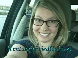 KentuckyFriedGoddess