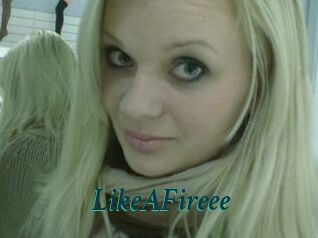 LikeAFireee