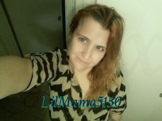 LilMama5150