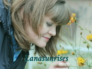 Lanasunrises