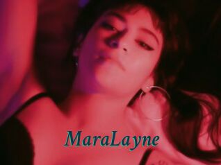 MaraLayne