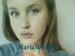 MariaWhiskey