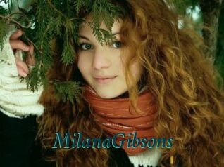 MilanaGibsons