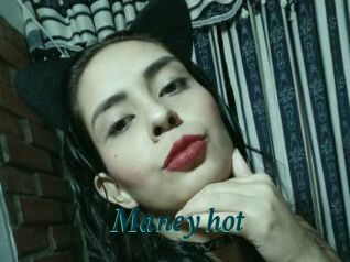 Maney_hot