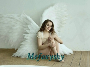 Mefoxyshy