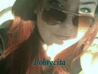 Pobrecita