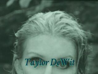 Taylor_DeWit