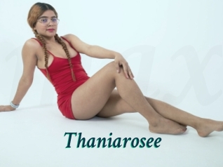 Thaniarosee