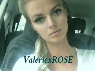ValeriexROSE