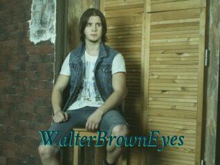 WalterBrownEyes