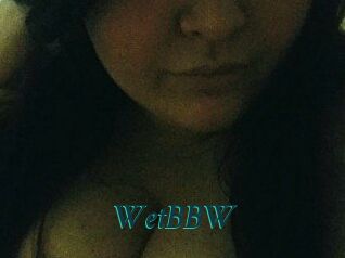 WetBBW