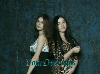 YourDreeams