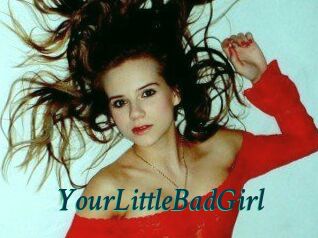 YourLittleBadGirl