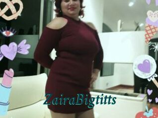 ZairaBigtitts